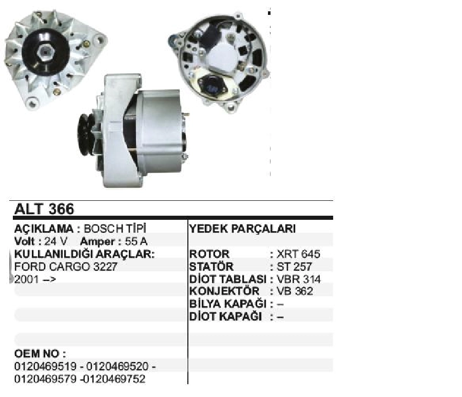Alternatör 24V 55A Bosch Tipi Ford Cargo 3227 2001 ve sonrası Tekli Kasnak Case İveco Khd Lıebherr Mercedes Benz V | OEM ALT366