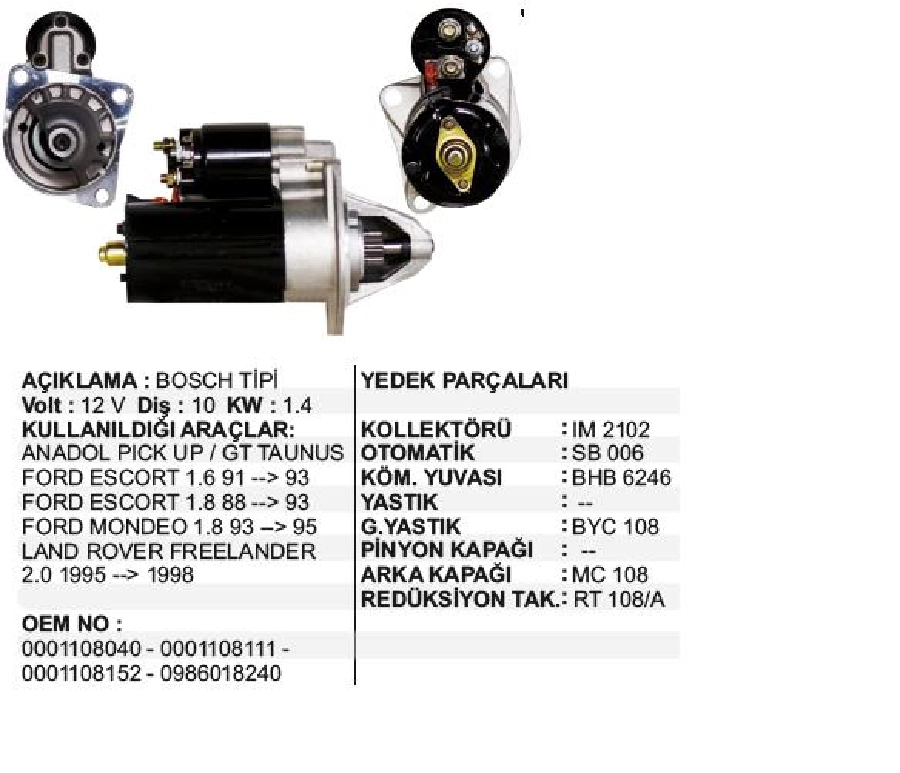 Marş Motoru 12V 10D 1,4 kW Bosch Tipi Küçük Kafa Dişli Taunus Anadol Pickup, Ford Escort Mondeo | OEM STR6818