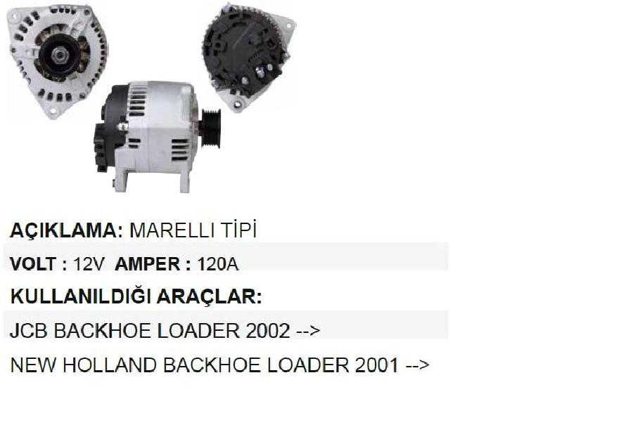 Alternatör 12V 120A Marelli Tipi Mf 6000, 8000-Erkunt Hattat Trk Jcb Backhoel Loder 2002 ve sonrası, New Hollandcat | OEM ALT475