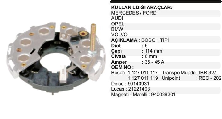 Diyot Tablası Bosch Tip 114mmIBR 304 - Mercedes, Audi, BMW, Opel (2FIS + Cıvata) | OEM VBR0304