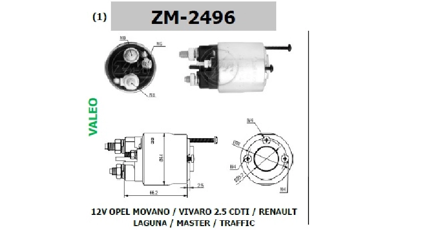 Marş Otom. 12 V Opel Movano Vivaro 2.5 CDTI Renault Laguna Master Traffic M Benz Sprinter | OEM ZM-2496