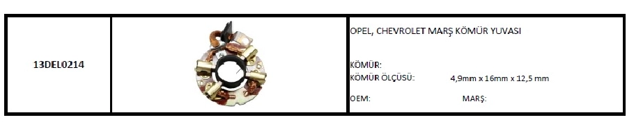 Marş Kömür Yuvası 12V Delco Tipi Opel, Chevrolet 5X16X12,5 | OEM 13DEL0214