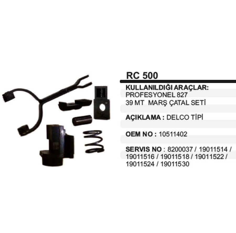 Marş Çatalı 39MT Profesyonel 827 Setı | OEM RC500