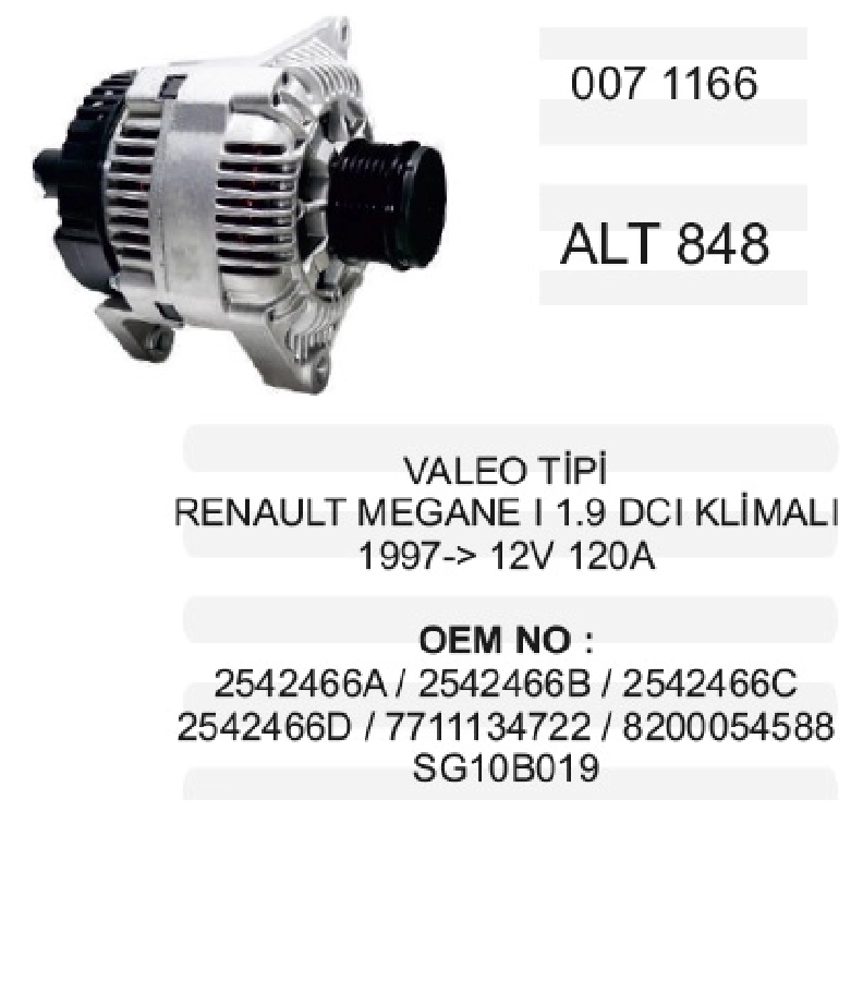 Alternatör 12V 120A Valeo DİNAMO1 6 Kanal Bilyalı Kasnak Renault Megane I 1.9 Dti – Scenic 1.9 Dti - Vol | OEM ALT848