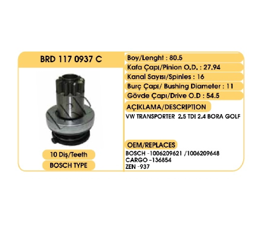 Marş Dişlisi 10D - Bosch Tipi CCW Ters Dönüş 16 VW Caddy-Golf-Passat, Octavia 1.9, Ford Galaxy, Audi A3 | OEM 1170937C