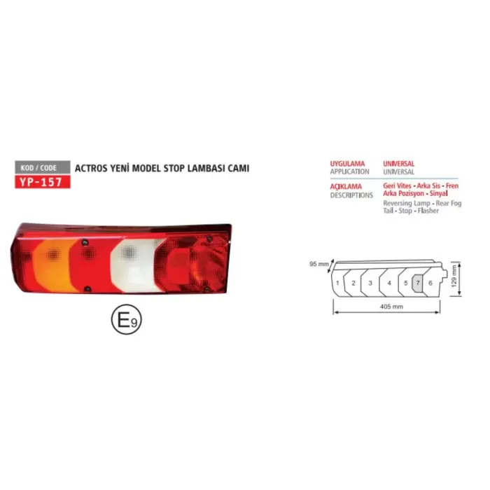 Stop Lambasi Cami Mercedes Actros MP4-MP5 / Arocs / Antos / Atego 3 / E9 Belgeli | YUCEPLAST YP-157 C | OEM 0035441603 0035440803 0035441703