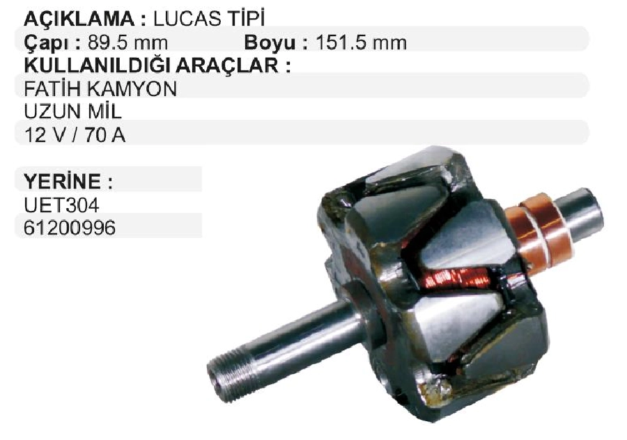 Rotor 12V 70A Lucas Tipi - Uzun Mil BMC Fatih Yeni Model | OEM XRT304