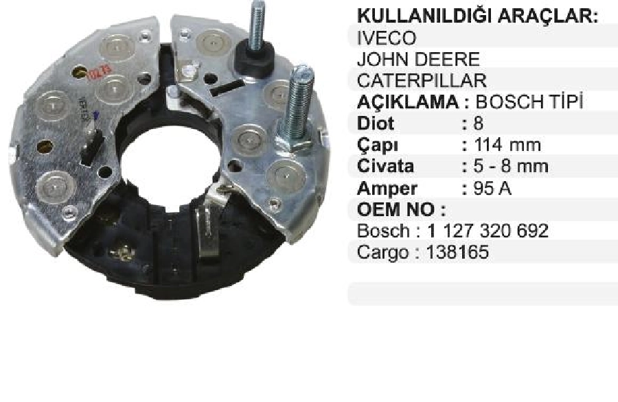 Diyot Tablası Bosch Tip 114mm 95A John Deere, Deutz, Khd, Iveco, Cat, New Holland, Case, Biçerdöver (8X50 | OEM VBR0324
