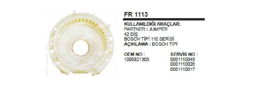Redüktör Fiberi Bosch Tipi Partner, Jumper | OEM FR1113