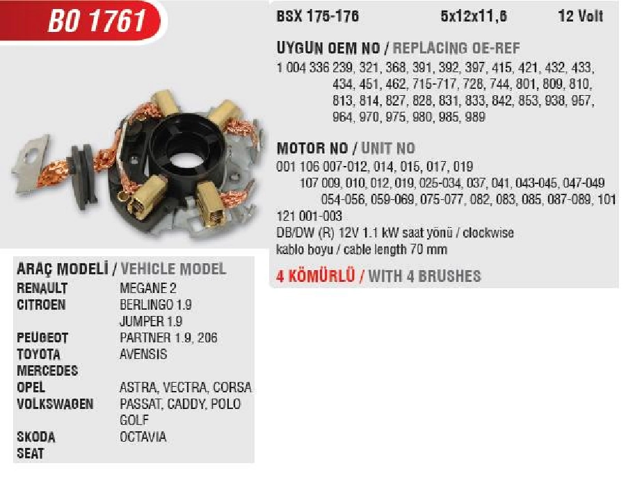 Marş Kömür Yuvası - Renault Megane 2, Citroen Berlingo Jumper, Peugeot Partner 206, Toyota Avensis, Me | OEM BO1761