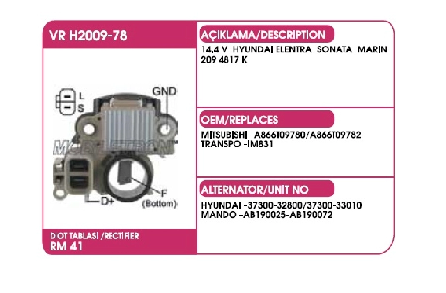 Konjektör Mitsubishi Tip 14.4V Hyundai Elentra 1.6-1.8L, Accent, Sonata, Marın (209 4817 K) | OEM VRH2009-78
