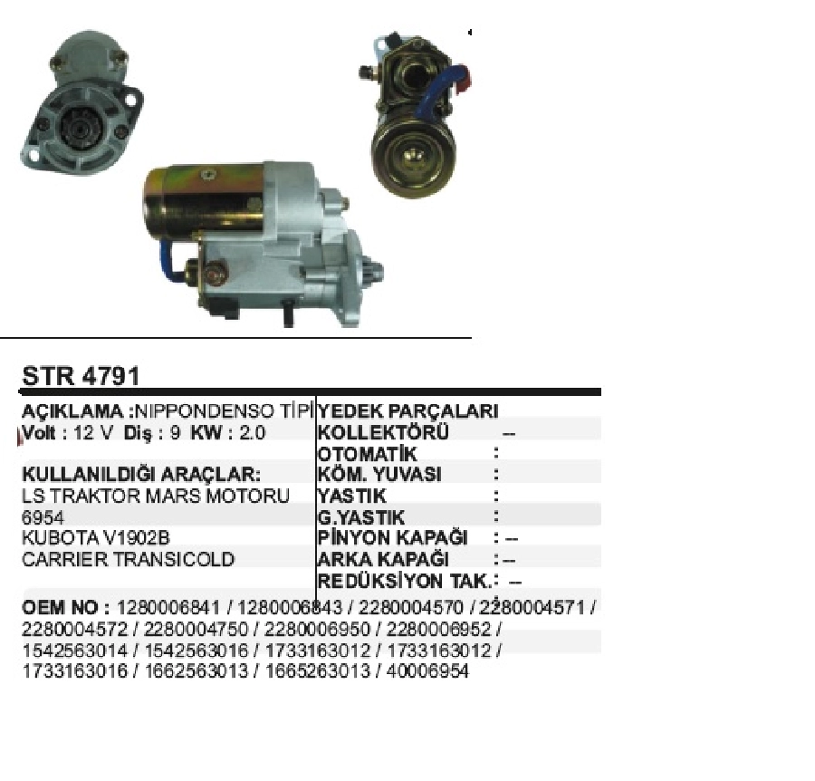 Marş Motoru 12V 9D 2,0 kW Denso Tipi Ls Traktör Kubota Kar Kureme, Loader 3430, Case, Gehl, Excavator K | OEM STR4791