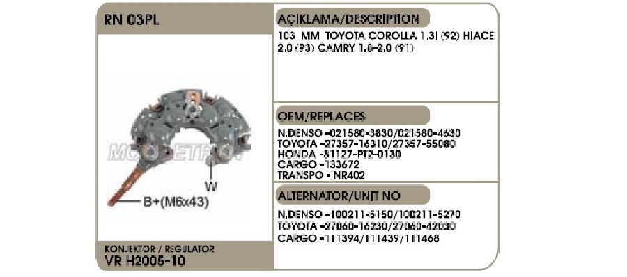 Diyot Tablası-Nippon Denso Tipi 103mm Toyota Corolla 1.3I (92), Hıace 2.0 (93), Camry 1.8-2.0 (91) | OEM RN03PL