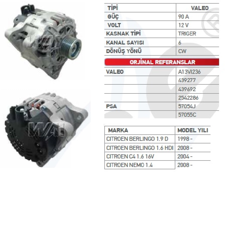 Alternatör 12V 90A Valeo Tipi DİNAMO1 Fiat Ducato Peugeot Partner, Citroen Jumper Berlingo C4-C5, 206 | OEM WUT.1101.0149