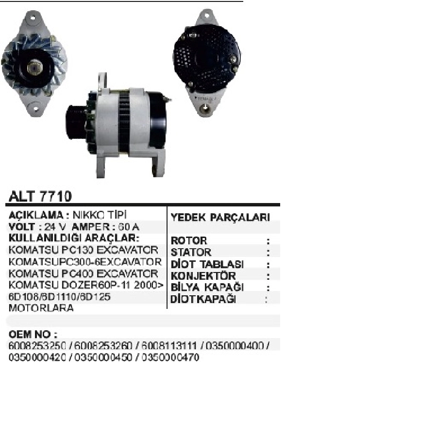 Alternatör Nıkko 24V 60A Komatsu PC300-6, Cat. 6D108 | OEM ALT7710