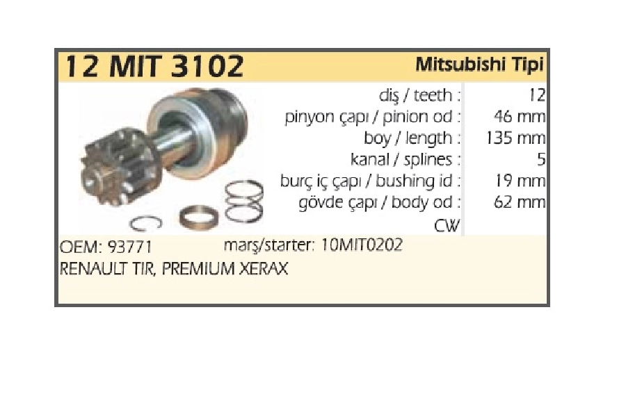 Marş Dişlisi - 12D Mitsubishi. Tipi Kanal 5 Boy: 135mm Renault Kerax, Premium, Mıdlıner, MAN F2000 13.364, Ma | OEM 12MIT3102