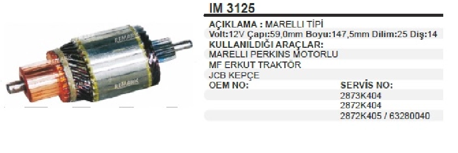 Marş Kollektörü Marelli Tip 12V - Erkunt Traktör, Jcb İş Makinası BOY:147 DIS:14 CAP:59 Dilim:25 | OEM IM3125