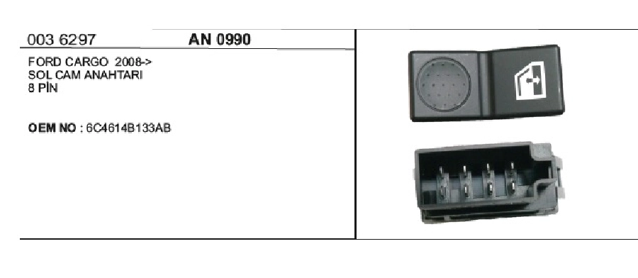 Cam Anahtarı Fordcargo Yeni Model Sağ- 5310 AN5303 | OEM AN0990