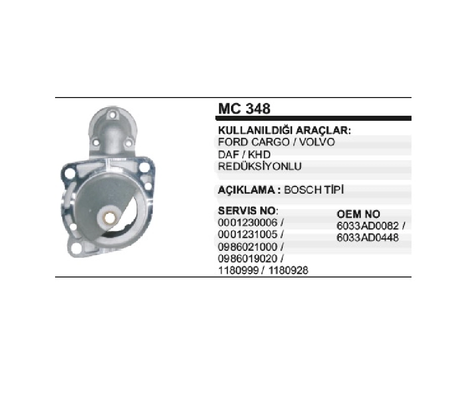 Marş Ön Kap. Bosch T 372 Mercedes Actros Volvo DAF Khd Ford Cargo | OEM MC348