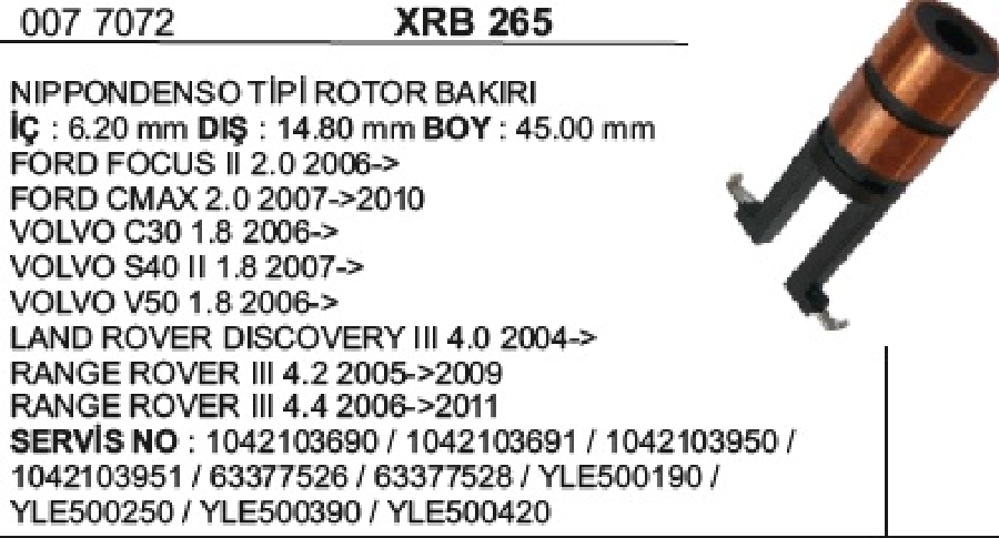 Rotor Bakırı N Denso Tip Ford, Volvo, Rangerover | OEM XRB265