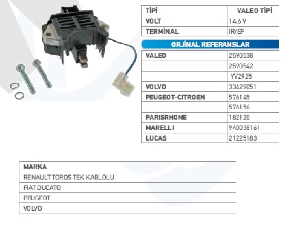Konjektör Valeo Tip 12V - Fiat Ducato, Renault Toros Peugeot, Volvo ( Tek Kablo ) | OEM TRS.YR.IP125