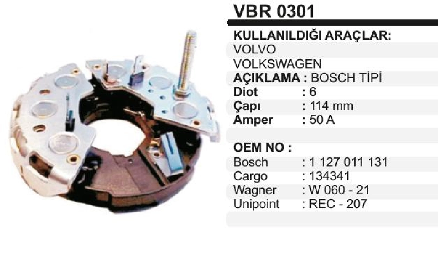 Diyot Tablası Bosch Tip 114mm 6 Diyot (50A) Mercedes, Volvo Kamyon (3 Fiş) + Cıvata Devır Saat Cıkıslı | OEM VBR0301