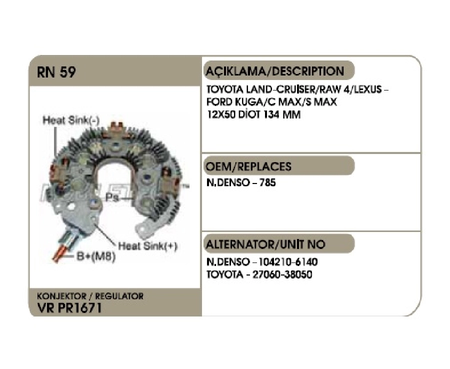Diyot Tablası Nippon Denso Tip - Toyota Land-Cruıser, Raw 4, Lexus- Ford Kuga, C Max, S Max 12X50