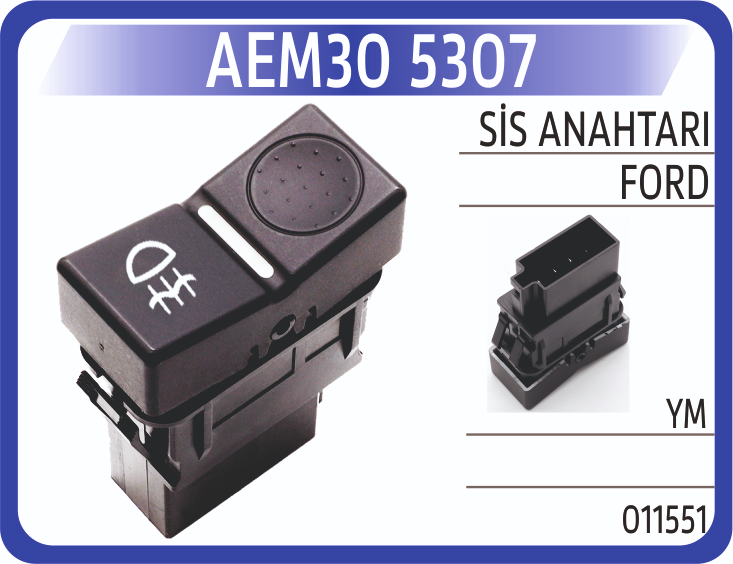 Aem Ford Sis Anahtarı YM
