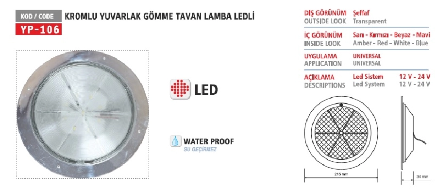 Kasa Tavan Lamba LED'li Kromlu | OEM YP106