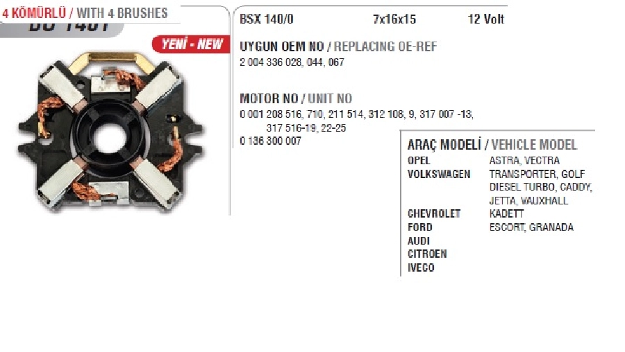 Marş Kömür Yuvası 12V. Bosch Tipi VW Golf Jetta Santana 1,6 Audi 80-100 1,6 Turbo Dizel 1984-1992 ( | OEM BO1401