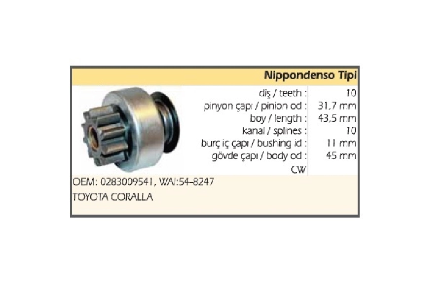 Marş Dişlisi 10D 5 Kanal Denso Tipi Toyota Corolla Pontiac BOY:43,5 Pinyon Çapı:31,7 | OEM 74974