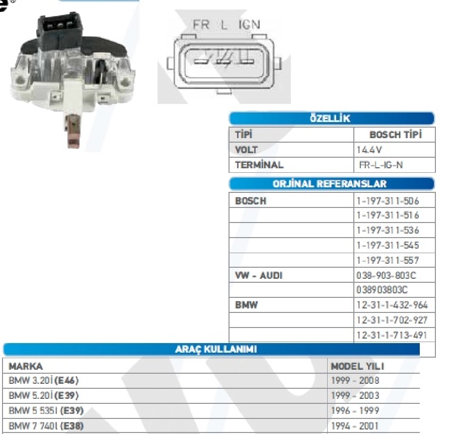 Konjektör Bosch Tipi 14.5V (14mm) - BMW 320I (E46) 1998 ve sonrası, 520 (E39) (3 Fiş) | OEM TRS.YR.IB545