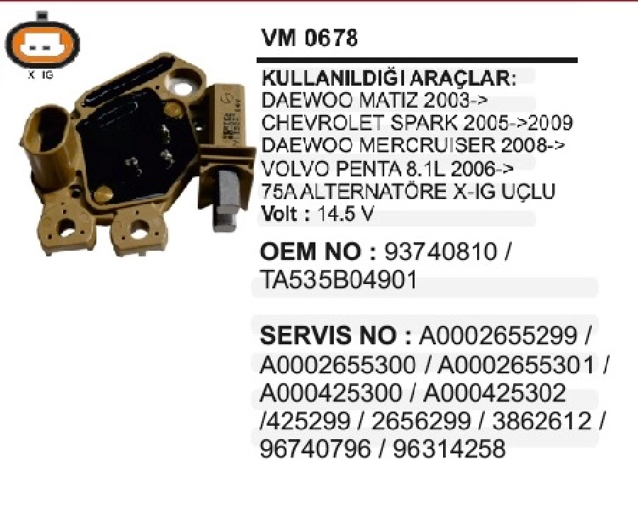 Konjektör 12V Valeo Daewoo Matız, Spark, Mercurıser Volvo Penta Marin | OEM VM0678