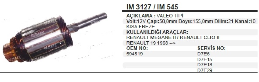 Marş Kollektörü Valeo Tipi 12V Renault Megane - Clio 2- Renault 19 (D7-Duz) BOY:155, CAP:50, Dilim:21 Sekmanl | OEM IM545