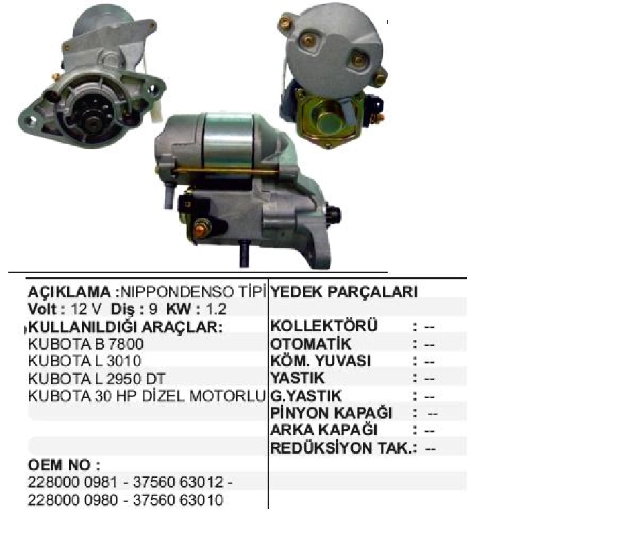 Marş Motoru 12V 9D 1,2 kW Denso Tipi Thomas Kubota B7800-L3010-L2950DT 30HP Dizel Mot | OEM STR7842