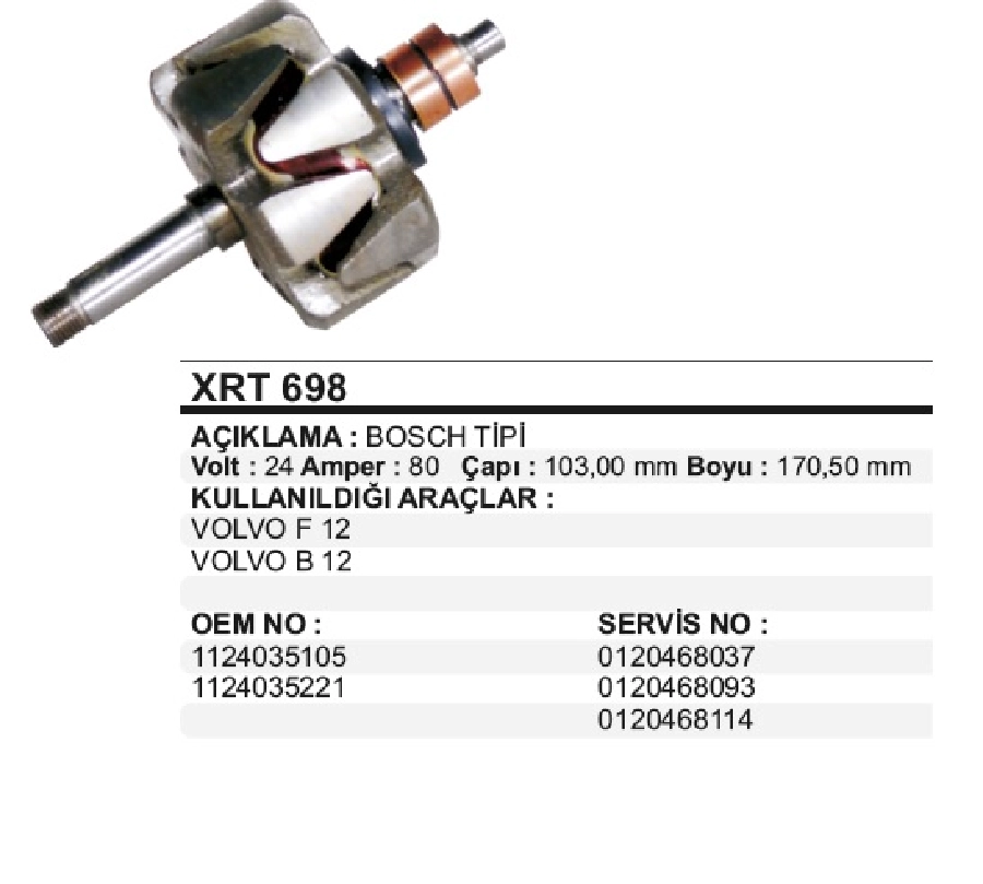 Rotor 24V 80A Bosch Tipi MAN Renault Volvo F12-B12 | OEM XRT698