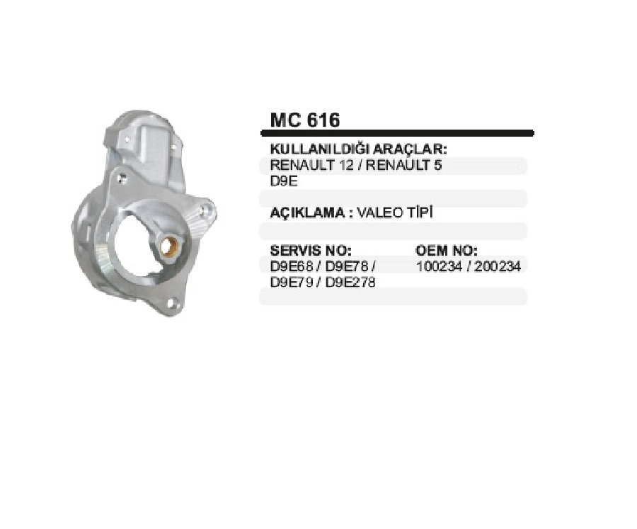 Marş Ön Kap Valeo Tip - Renault 12 -Toros D9E | OEM MC616