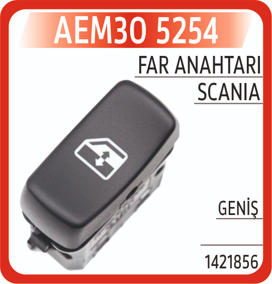 Aem Scanıa Geniş Cam Anahtarı