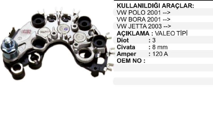Diyot Tablası Valeo VW., Partner 1999 ve sonrası 120A | OEM VMER0610