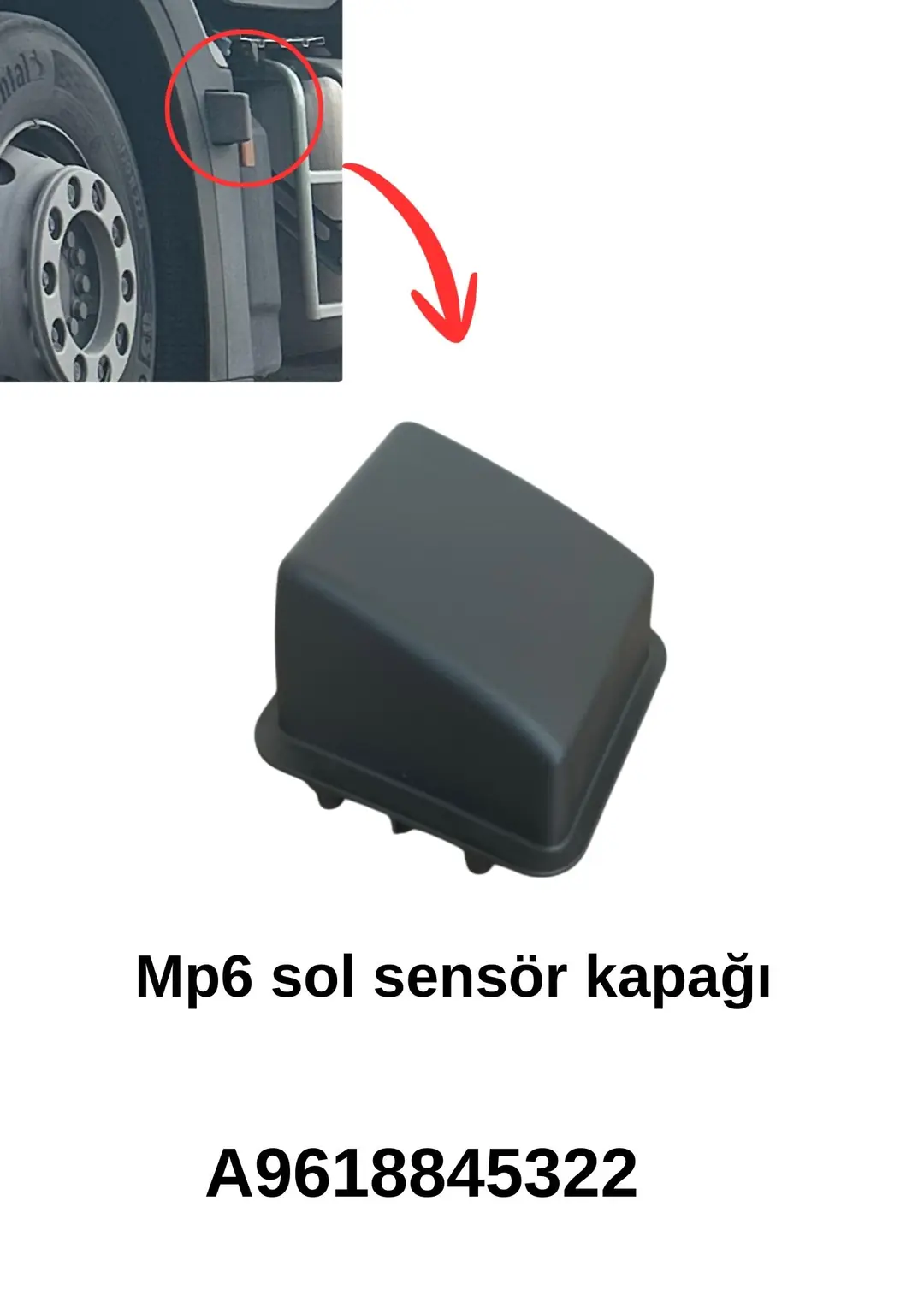 Sensör Kapağı Actros MP6 Sol | OEM 9618845322