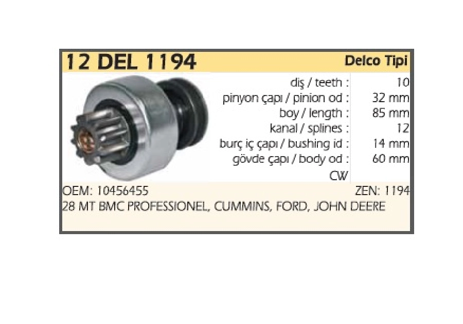 Marş Dişlisi 10D Delco Tipi (1194) 28MT BMC Prof. 620-Dynapac-Hyster General Motor-John Deere 12 Kan | OEM 12DEL1194