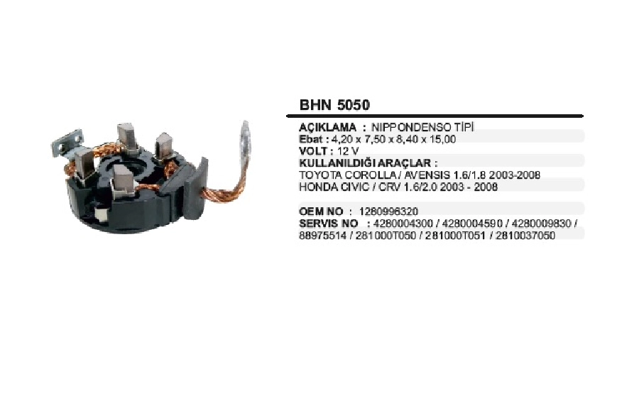 Marş Kömür Yuvası 12V Toyota Corolla, Avensıs, Honda | OEM BHN5050
