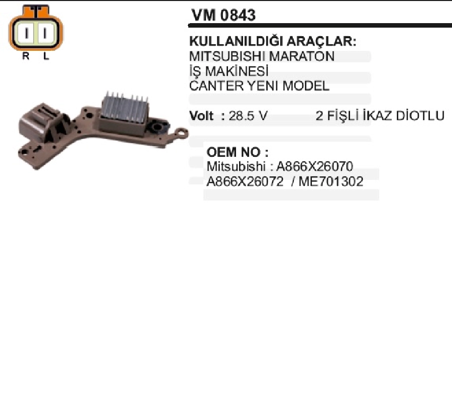 Konjektör Mitsubishi Tip 28.5V Mitsubishi Maraton Prestıj-Safır, Komatsu {Komursuz} (L-R) | OEM VM0843
