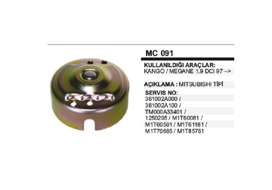 Marş Arka Kap. Mitsubishi Kango, Megane 1,9 DCI 1997 ve sonrası MAK091 | OEM MC091