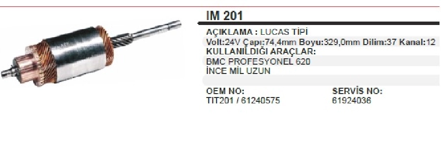 Marş Kollektörü 24V - Fatih-Profesyonel 620 İnce Mil Uzun Freze ( Burç Takımı TCT119 ) | OEM IM201