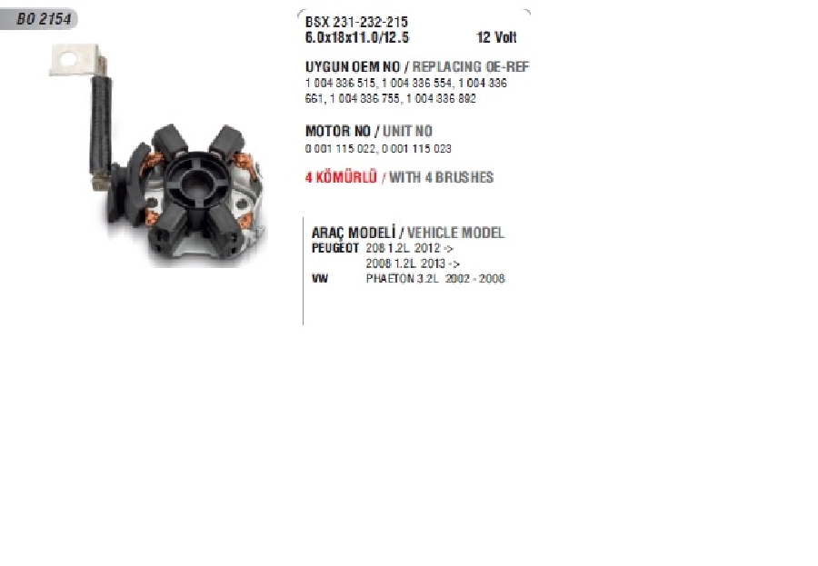 Marş Kömür Yuvası (Bsx 231-232-215) (Uygun Kömür:BSX231, 232, 215) | OEM BO2154