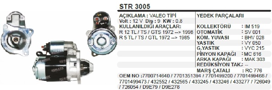 Marş Motoru 12V 9D 0,8 kW Valeo Tipi Trafik Renault 12 Ts, Gts 1972-1998, Renault 5 1972-1985 | OEM STR3005