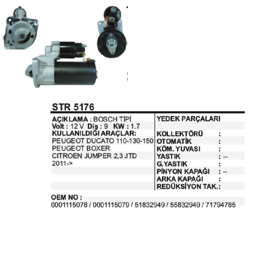 Marş Mot 12V 1,7KW 9T Citroen Fiat Ducato 2.3 Jtd. 2010- Fiat | OEM STR5176