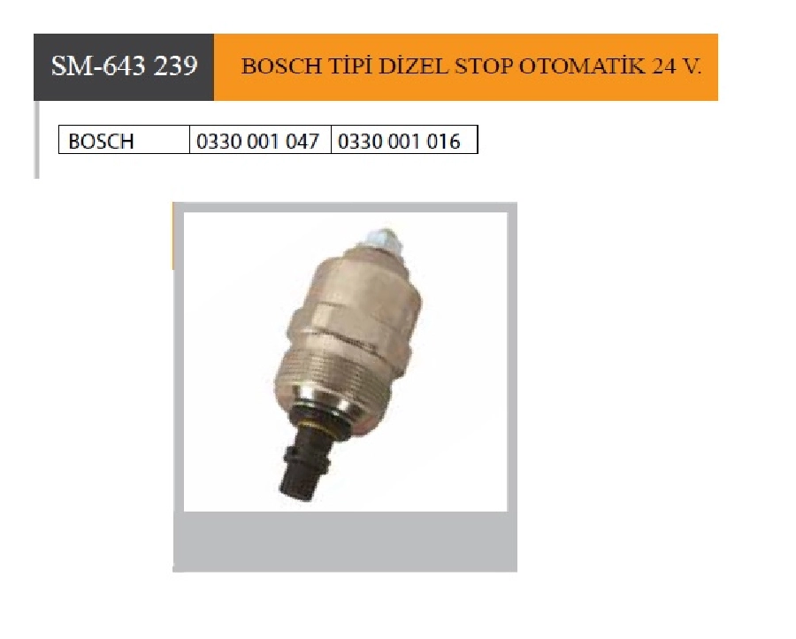 Müşür Kontak Stop Otomatik 24V Bosch Tip 0330001047 0330001016 26439029 79082108 99478110 | OEM SM-643239