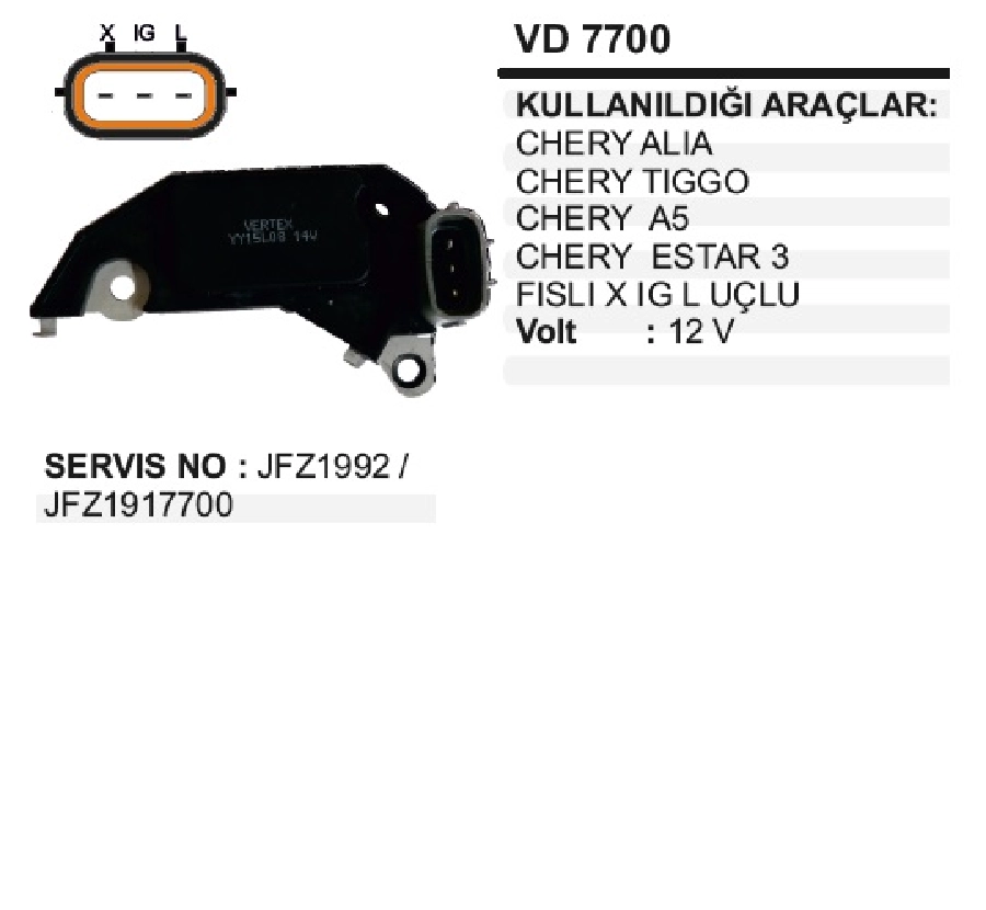 Konjektör Delco Tip - Hubei Chery Alia, Tiggo 3 Fişli | OEM VD7700